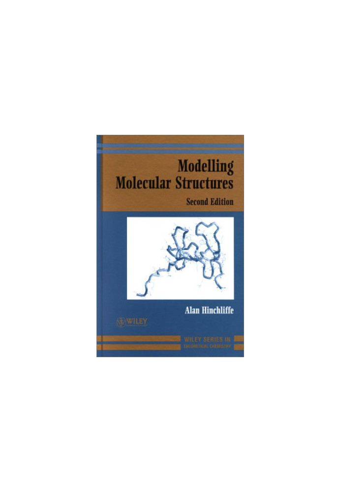 Modelling Molecular Structures , 2nd Edition