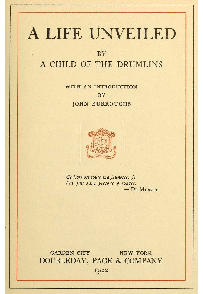 A Life Unveiled, by a Child of the Drumlins