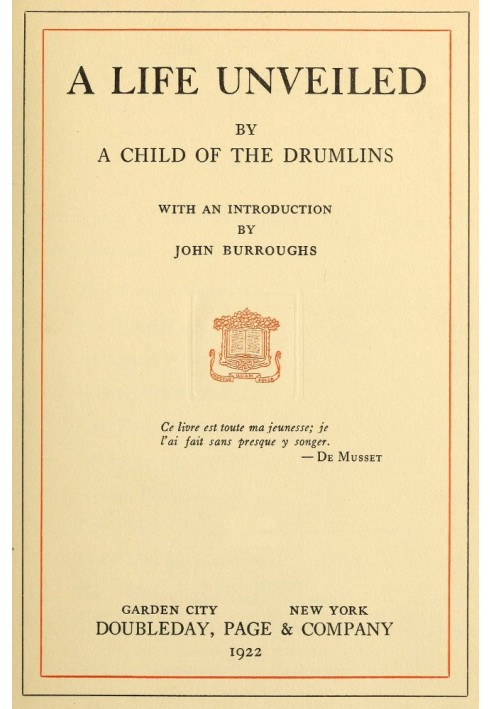 A Life Unveiled, by a Child of the Drumlins