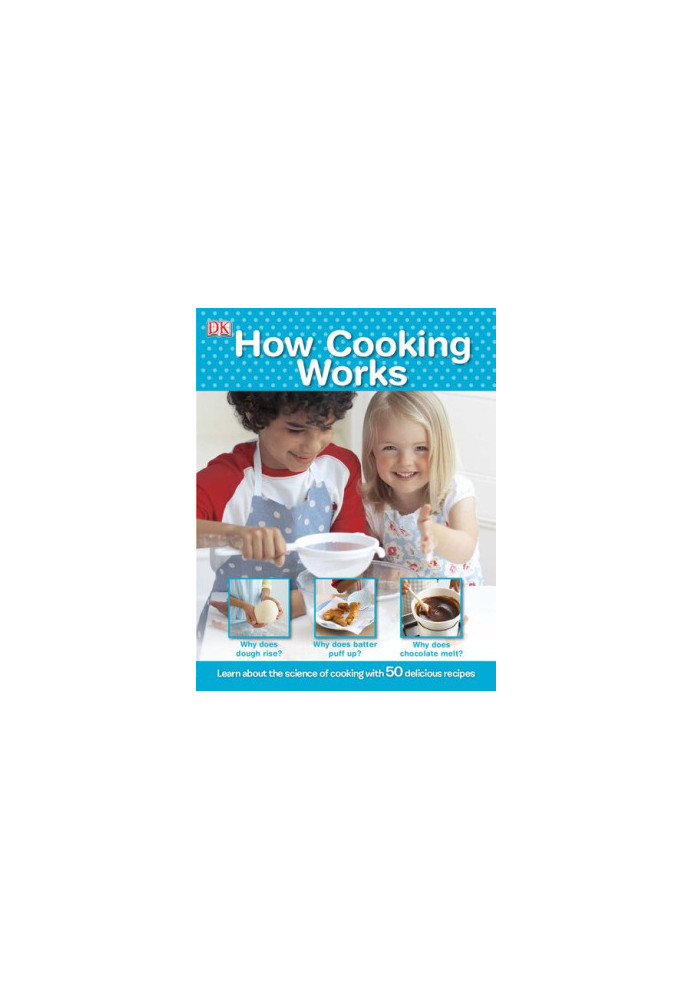 How Cooking Works
