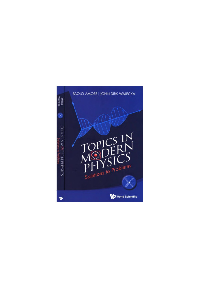 Topics in modern physics. Solutions to problems