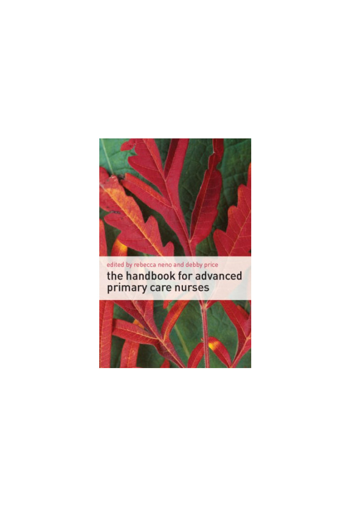 The Handbook For Advanced Primary Care Nurses