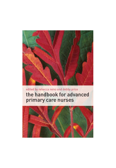 The Handbook For Advanced Primary Care Nurses