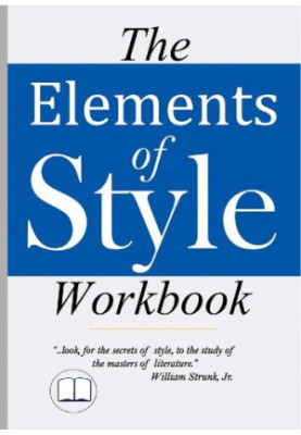 The Elements of Style Workbook