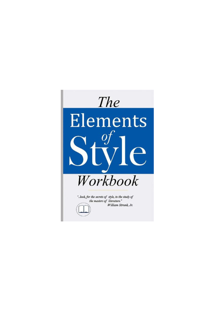 The Elements of Style Workbook