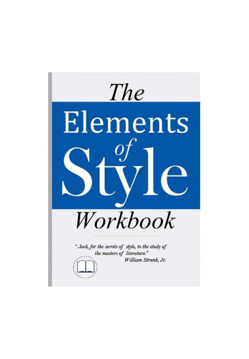 The Elements of Style Workbook