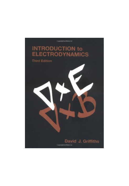 Introduction to Electrodynamics, 3rd edition