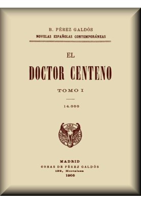 Doctor Centeno (Volume I)