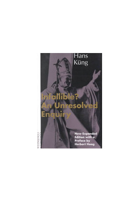 Infallible?: An Unresolved Enquiry