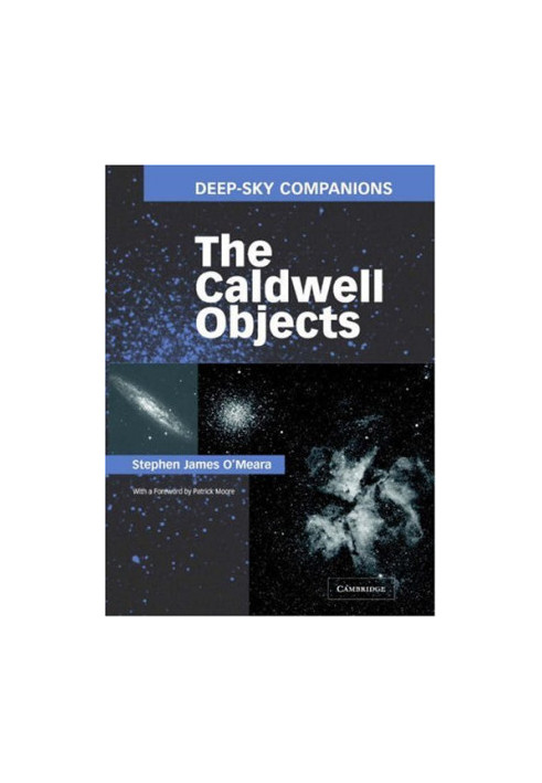 Deep-Sky Companions: The Caldwell Objects