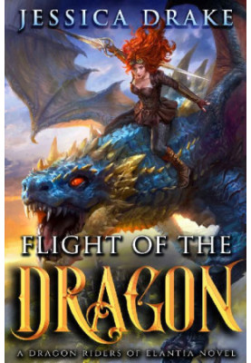 [Dragon Riders of Elantia Serie 02] • Flight of the Dragon