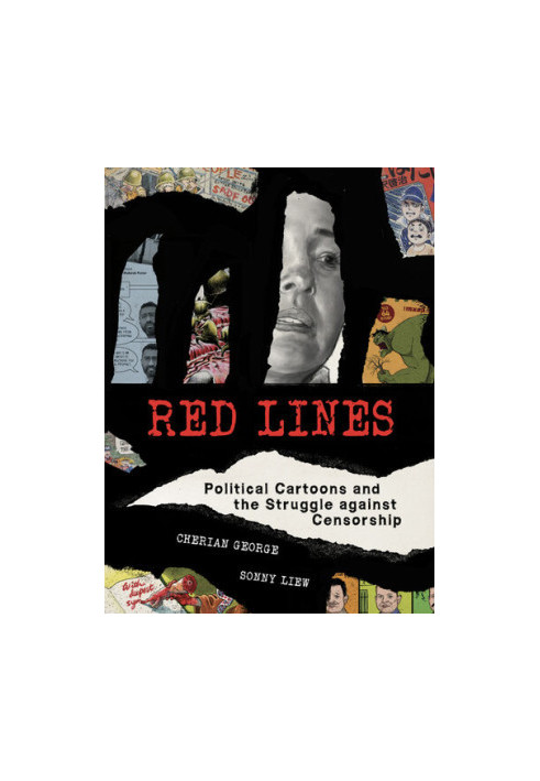 Red Lines: Political Cartoons and the Struggle against Censorship