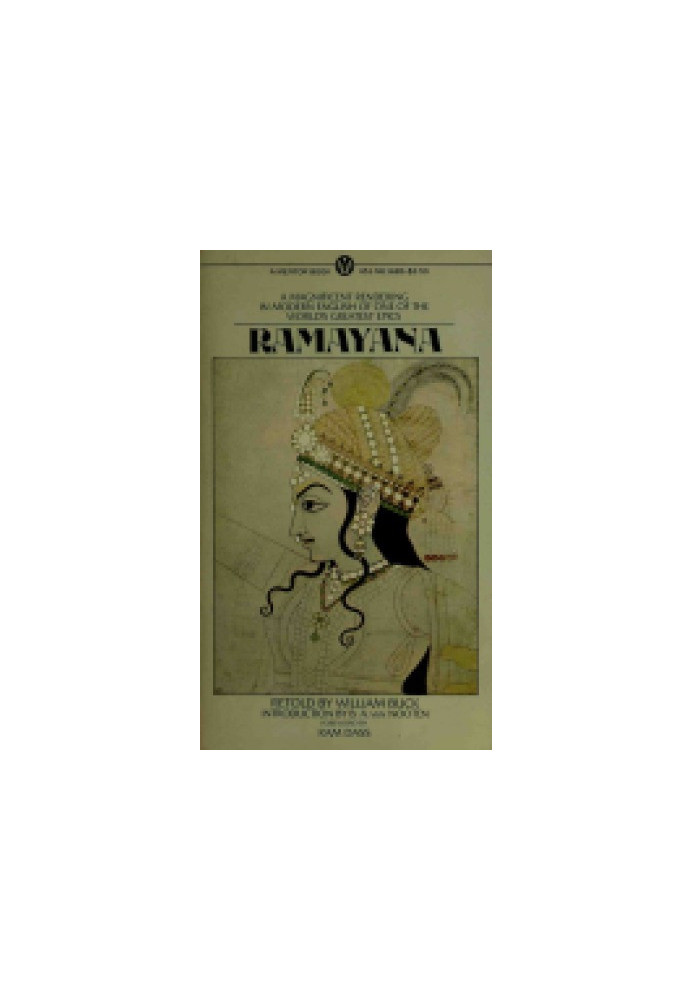 Ramayana: King Rama's Way: Valmiki's Ramayana told in English Prose by William Buck