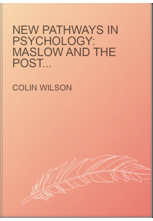 New Pathways in Psychology: Maslow and the Post-Freudian Revolution