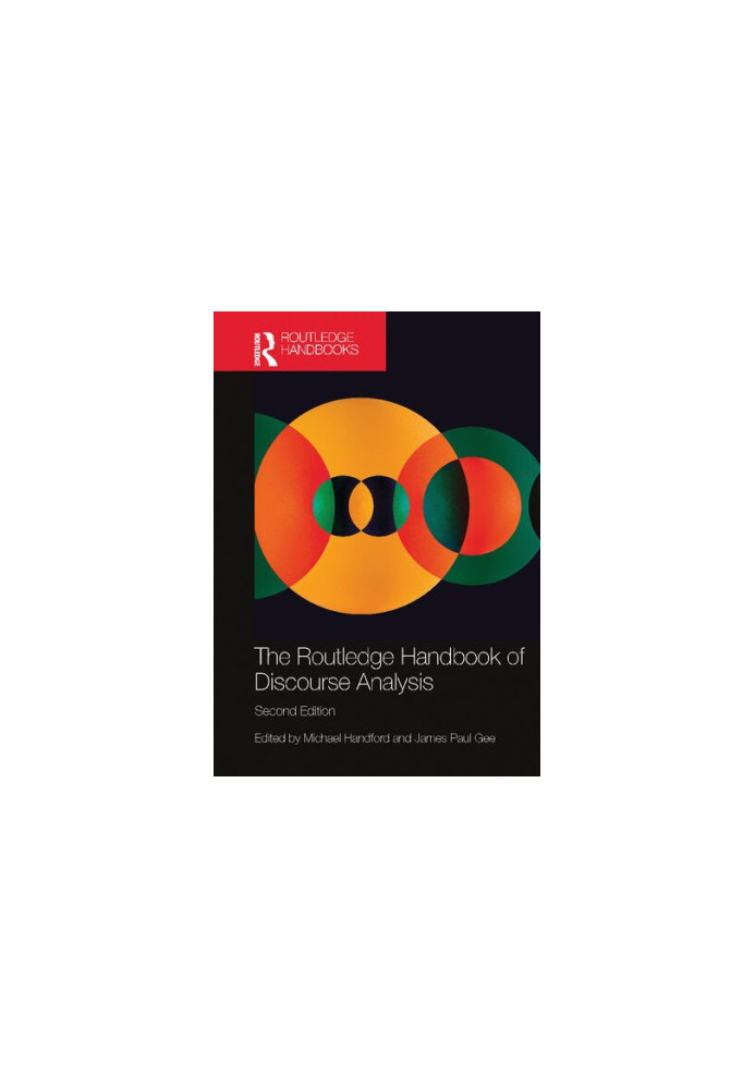 The Routledge Handbook of Discourse Analysis