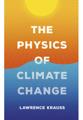 The Physics of Climate Change