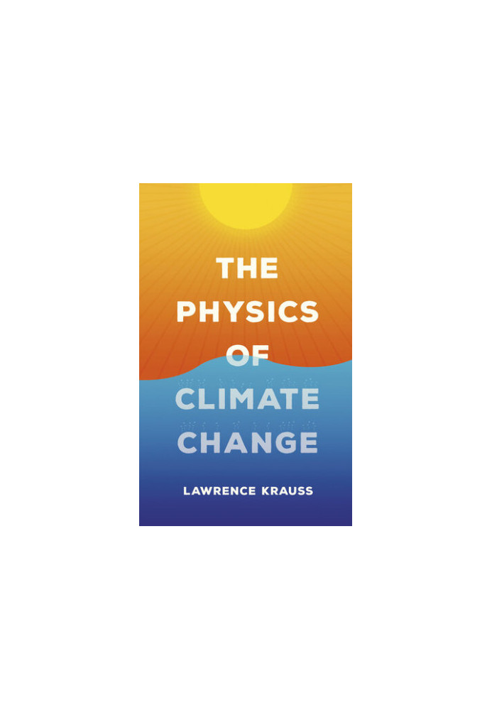 The Physics of Climate Change