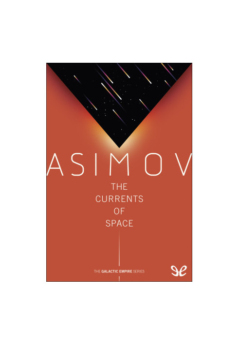 The Currents of Space