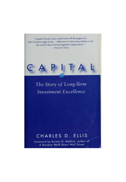 Capital : The Story of Long Term Investment Excellence