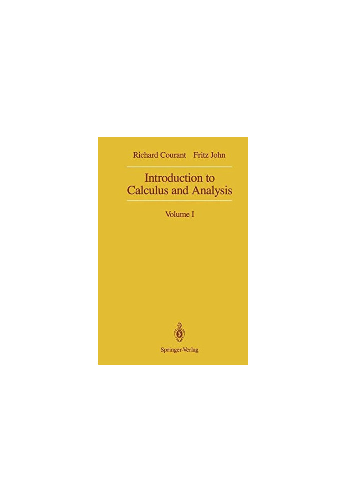 Introduction to Calculus and Analysis, Volume I