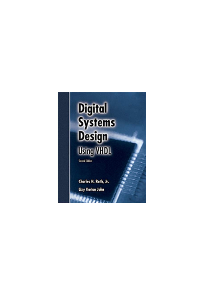 Digital Systems Design Using VHDL
