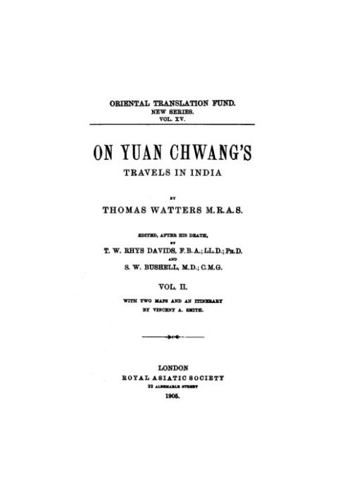On Yuan Chwang's Travels in India 629-645 A. D., Vol. II