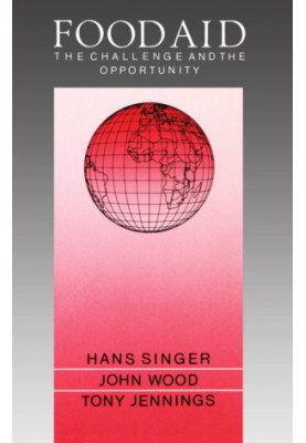 Food aid : the challenge and the opportunity,Hans Singer