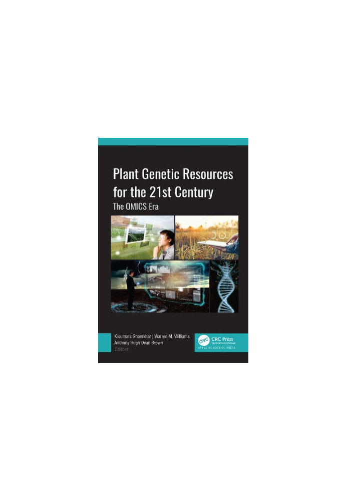 Plant Genetic Resources for the 21st Century: The Omics Era