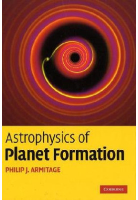 Astrophysics of Planet Formation