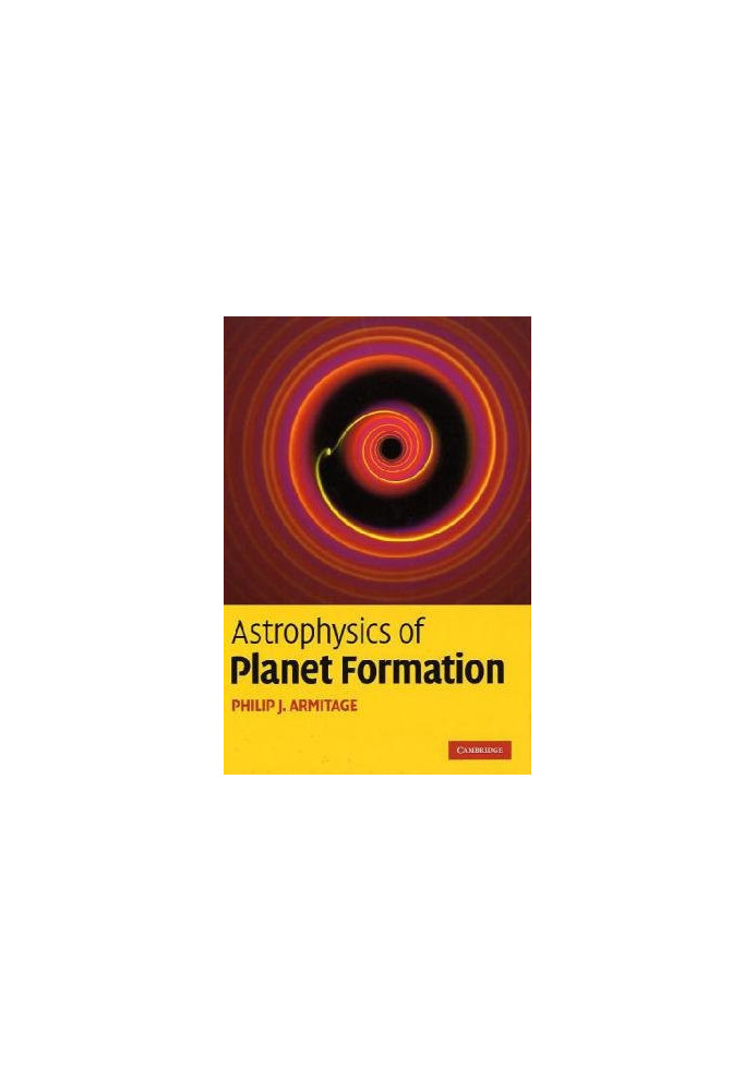 Astrophysics of Planet Formation