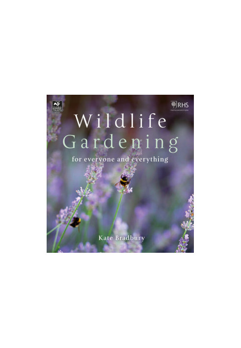 Wildlife Gardening: For Everyone and Everything