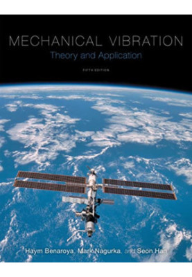 Mechanical Vibration: Theory and Application, 5th Edition