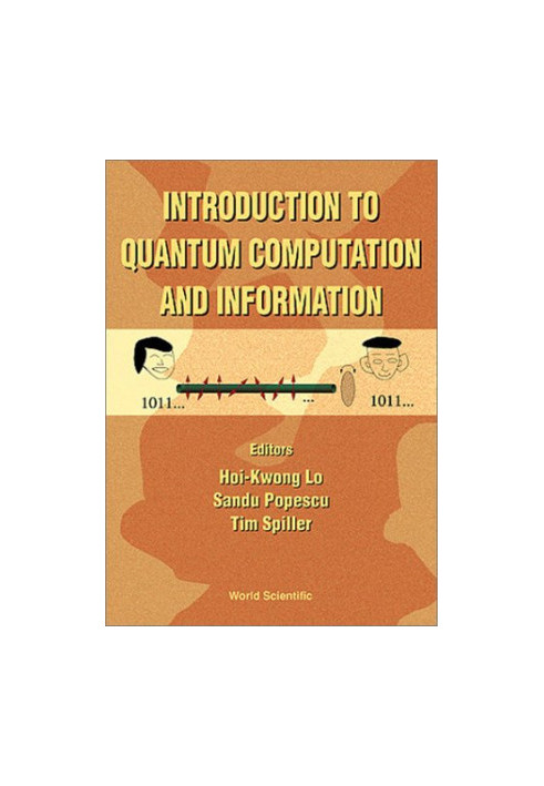 Introduction to Quantum Computation and Information ( World Scientific )