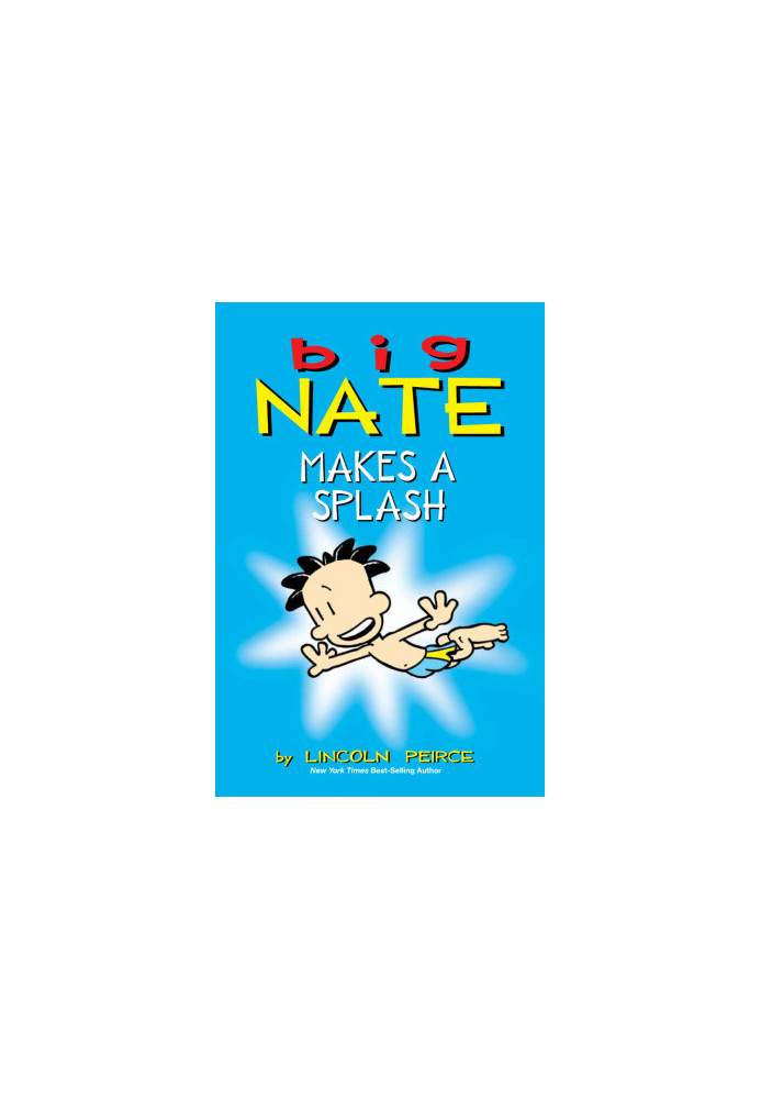 Big Nate: Makes a Splash