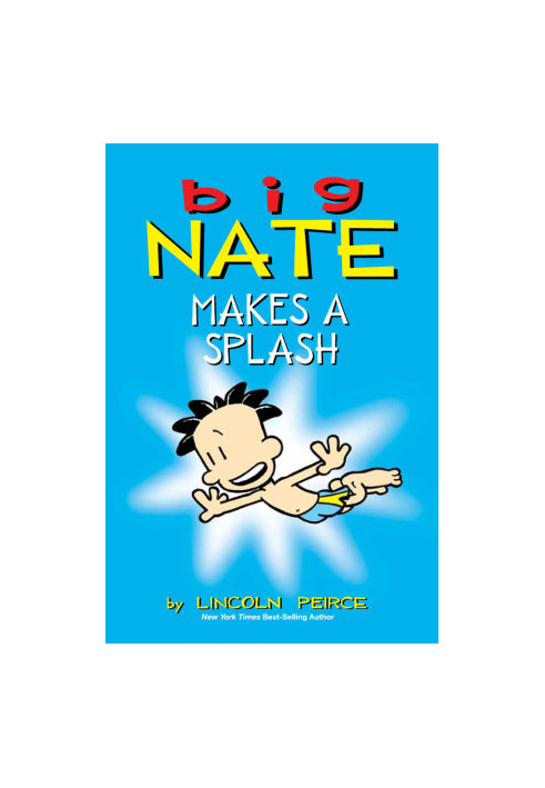 Big Nate: Makes a Splash