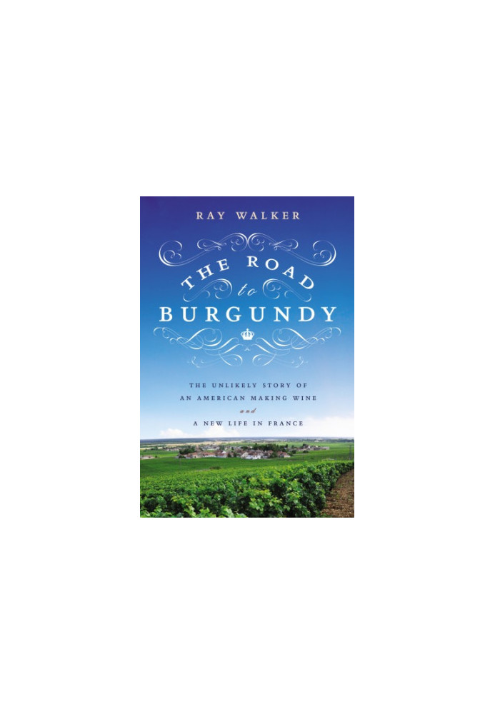 The Road to Burgundy