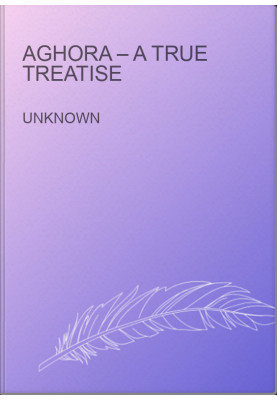 Aghora – A True Treatise