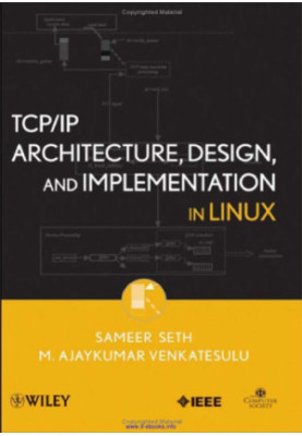 TCP/IP architecture, design and implementation in Linux