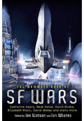 The Mammoth Book of SF Wars