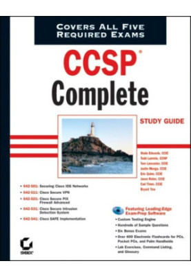 CCSP complete study guide: 642-501, 642-511, 642-521, 642-531, 642-541