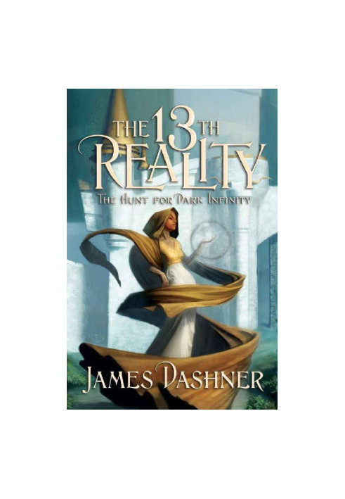 The Hunt for Dark Infinity: The 13th Reality (Book 2)