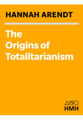 The Origins Of Totalitarianism
