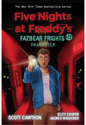 Prankster: An AFK Book (Five Nights at Freddy’s: Fazbear Frights 11) New Version!!!