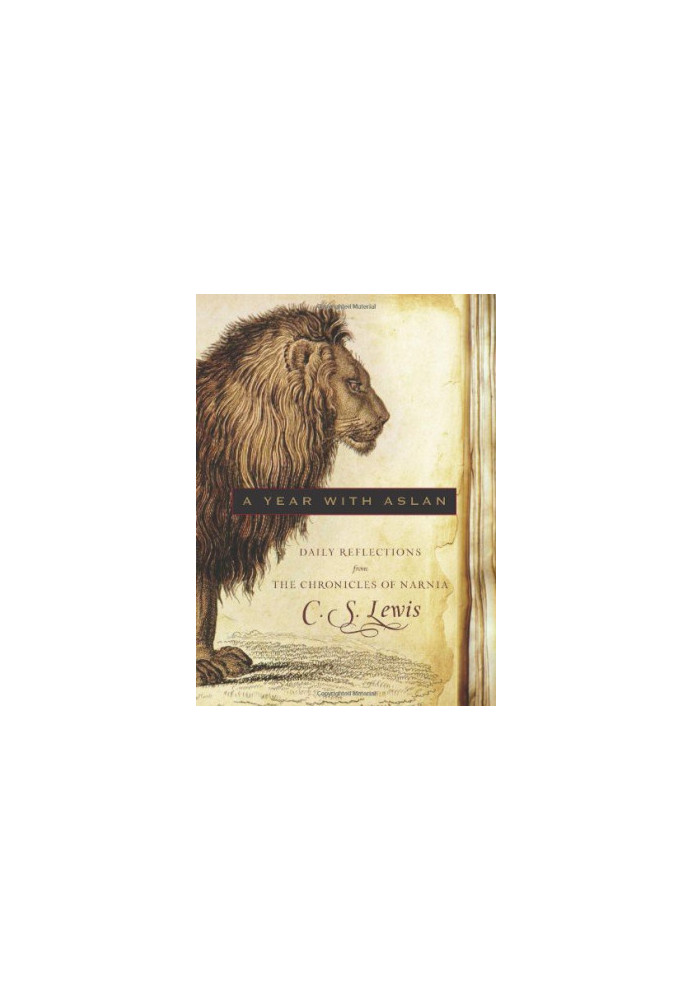 A Year with Aslan · Daily Reflections from The Chronicles of Narnia