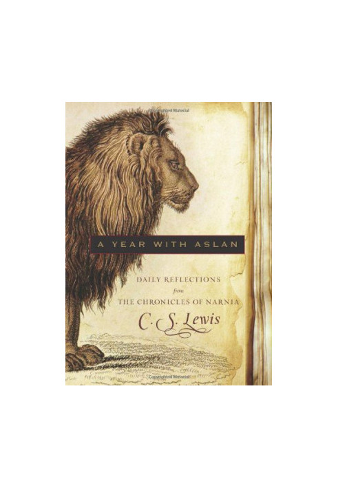 A Year with Aslan · Daily Reflections from The Chronicles of Narnia