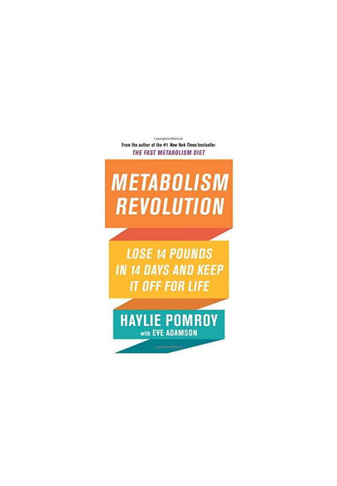Metabolism Revolution: Lose 14 Pounds in 14 Days and Keep It Off for Life