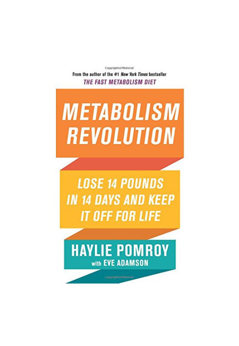 Metabolism Revolution: Lose 14 Pounds in 14 Days and Keep It Off for Life