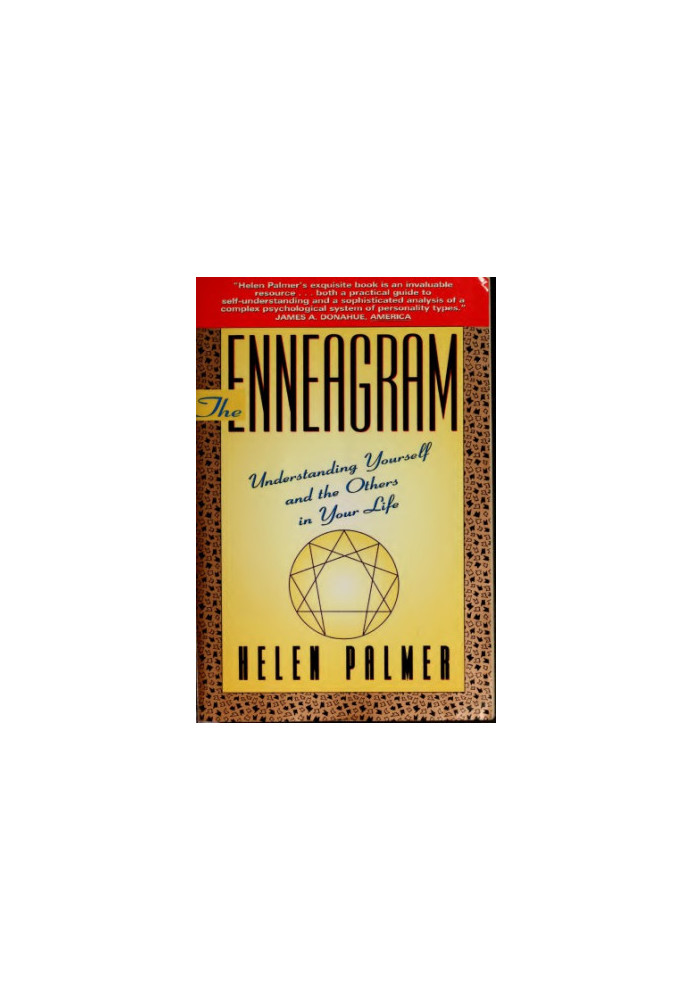 The Enneagram: Understanding Yourself and the Others in Your Life