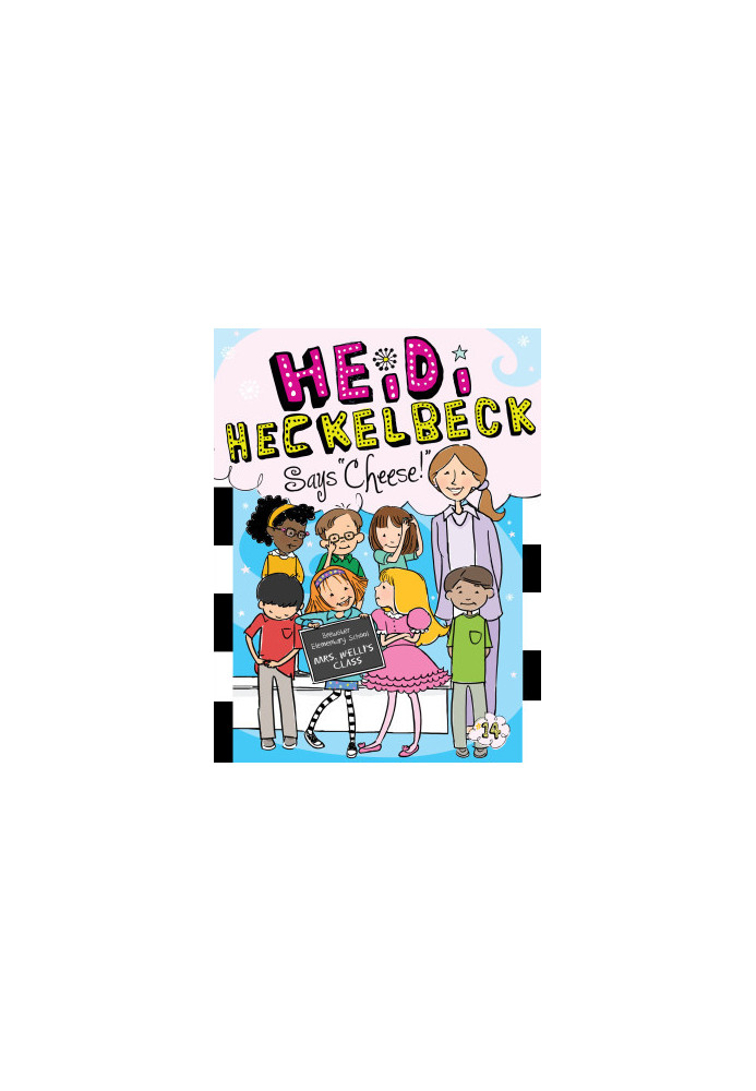 Heidi Heckelbeck Says "Cheese!"
