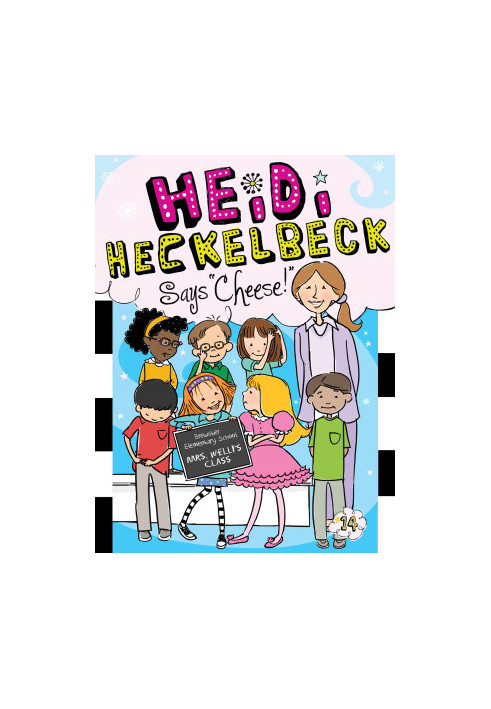 Heidi Heckelbeck Says "Cheese!"